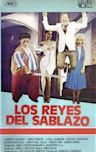 Los reyes del sablazo