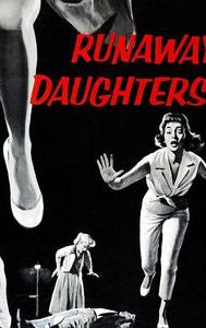 Runaway Daughters