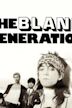 The Blank Generation