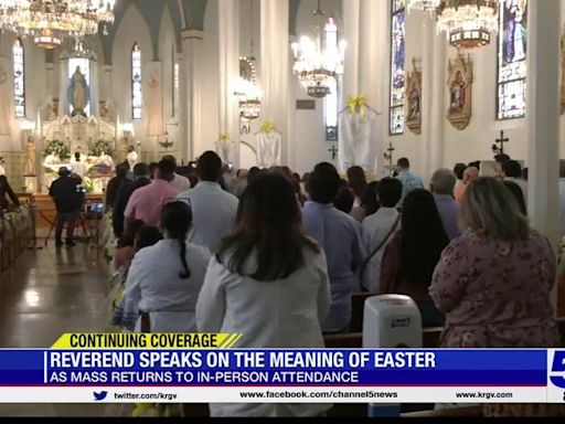 'It’s a different experience': Valley Catholics return to in-person mass on Easter Sunday