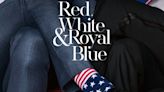 TVLine Items: Red, White & Royal Blue Date, Keira Knightley Thriller and More