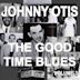 Johnny Otis and the Good Time Blues, Vol. 3