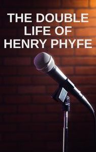 The Double Life of Henry Phyfe