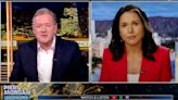 Piers Morgan Asks Tulsi Gabbard If She’s Ever Killed a Dog After Ex-Congresswoman Says She’d be ‘Honored to...