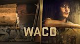 Waco Season 1 Streaming: Watch & Stream Online via Paramount Plus