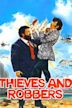 Thieves and Robbers