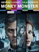 Money Monster - L'altra faccia del denaro