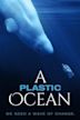 A Plastic Ocean