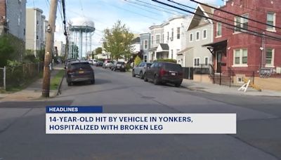 Police: 14-year-old struck by vehicle in Yonkers