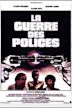 La Guerre des polices