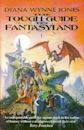 The Tough Guide to Fantasyland