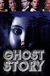 Ghost Story