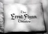 The Errol Flynn Theatre