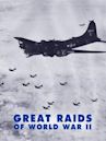 Great Raids of World War II