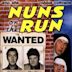 Nuns on the Run