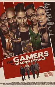 The Gamers: The Shadow Menace