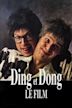 Ding et Dong, le film