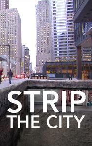 Strip the City