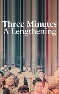 Three Minutes: A Lengthening