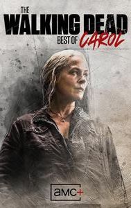 The Walking Dead: Best of Carol