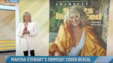 Bow down to 81-year-old Martha Stewart, Sports Illustrated’s new swimsuit cover girl