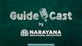 Narayana unveils ‘Guidecast’ podcast to offer students and parents expert insights