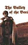 The Valley of the Bees