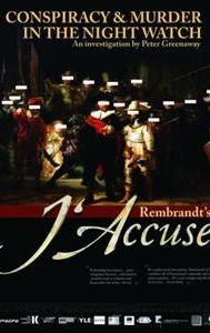 Rembrandt's J'Accuse...!