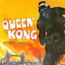 Queen Kong