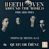 Beethoven Around the World: Philadelphia - String Quartet No. 14 in C sharp minor, Op. 131, V. Presto