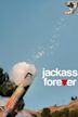 Jackass Forever