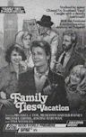 Family Ties Vacation