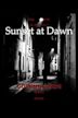 Sunset at Dawn | Action, Drama, Thriller