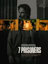 7 Prisoners