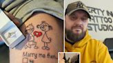 I popped the question with a tattoo — she had to pull down my pants to see it