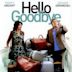 Hello Goodbye (2008 film)