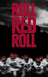 Roll Red Roll