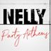 Nelly Party Anthems