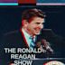 The Reagan Show