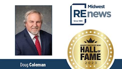 Commercial Real Estate Hall of Fame: Hunt Midwest’s Doug Coleman