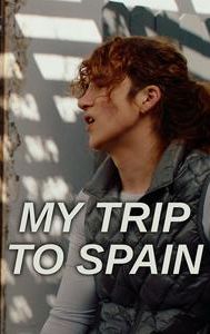 My Trip to Spain