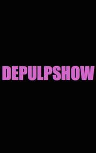 DePulpShow