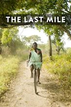 The Last Mile (2018) — The Movie Database (TMDB)
