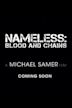 Nameless: Blood and Chains