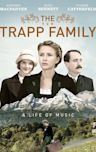 The von Trapp Family: A Life of Music