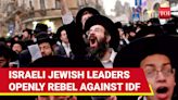'Disobey, Boycott IDF': Israeli Jews Openly Rebel Against Army Amid Gaza War | Haredi Conscription | International - Times of India...