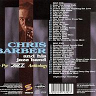 Chris Barber and His Jazz Band: The Pye Jazz Anthology