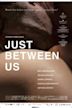 Just Between Us (film)