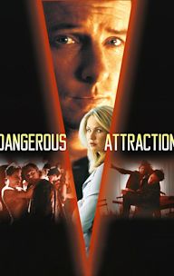 Dangerous Attraction