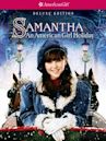 Samantha: An American Girl Holiday